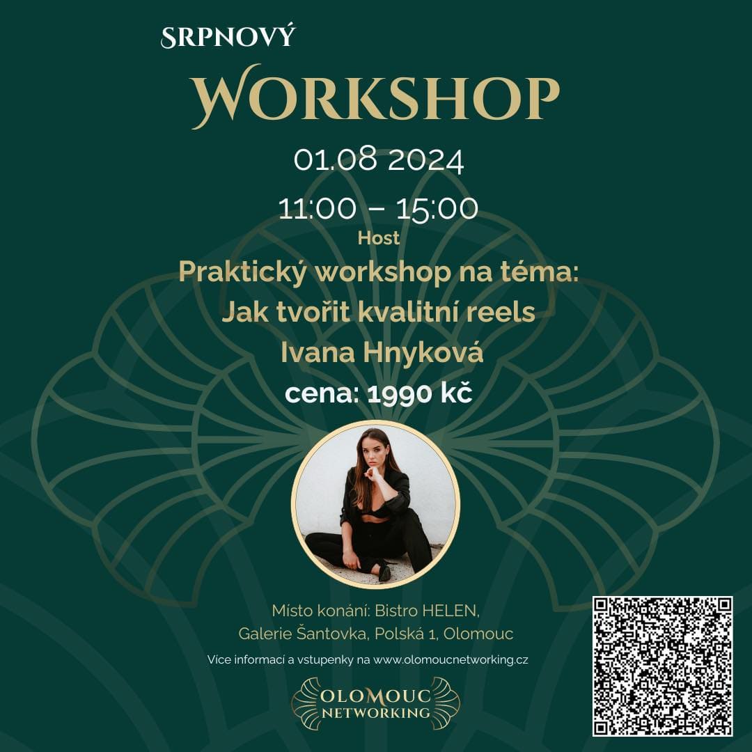 Srpnový workshop 1.8.2024 - Ivana Hnyková: Jak tvořit kvalitní reels